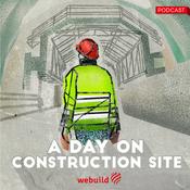 Podcast A day on construction site: the Webuild podcast series
