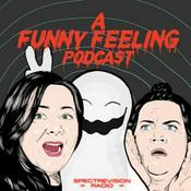 Podcast A Funny Feeling