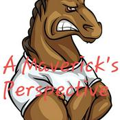 Podcast A Maverick's Perspective