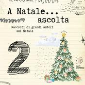 Podcast A Natale...ascolta 2