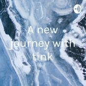 Podcast A new journey with tink
