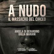 Podcast A nudo. Il massacro del Circeo