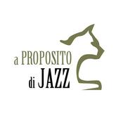 Podcast Podcast | A Proposito di Jazz - Di e con Gerlando Gatto