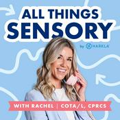 Podcast All Things Sensory by Harkla