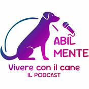Podcast AbilMente - Vivere con il cane
