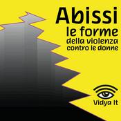 Podcast Abissi – Le forme della violenza contro le donne