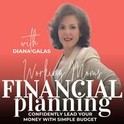Podcast FINANCIAL PLANNING for Working Moms II Budgeting, Debt, Save Money, Financial Stability, Savings, Stewardship