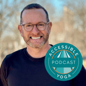 Podcast Accessible Yoga Podcast