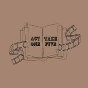 Podcast Act One, Take Five