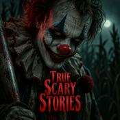 Podcast True Scary Stories