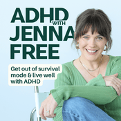 Podcast ADHD with Jenna Free