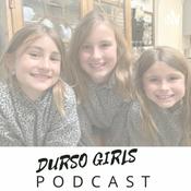 Podcast The Durso Girls Podcast