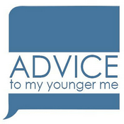 Podcast Advice To My Younger Me