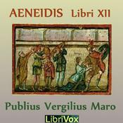 Podcast Aeneidis Libri XII by Virgil (70 BCE - 19 BCE)