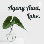 Podcast Agony Aunt, Luke.
