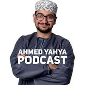 Podcast Ahmed Yahya Podcast