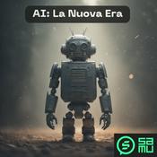 Podcast AI: La Nuova Era