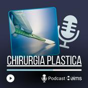 Podcast AIMS - Chirurgia Plastica