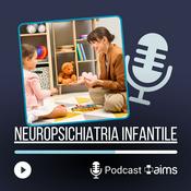 Podcast AIMS - Neuropsichiatria Infantile