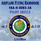 Podcast Airplane Flying Handbook FAA-H-8083-3A - Vol. 1 by Federal Aviation Administration (1958 - )