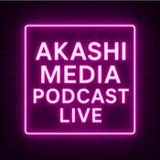 Podcast AKASHI MEDIA PODCAST LIVE with VARIETY CHENEVERT