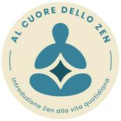Podcast Al cuore dello Zen