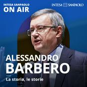 Podcast Alessandro Barbero. La storia, le storie - Intesa Sanpaolo On Air