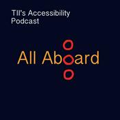 Podcast All Aboard: TII's Accessibility Podcast
