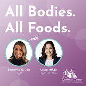 Podcast All Bodies. All Foods.