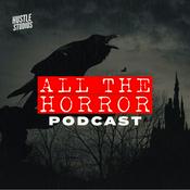 Podcast ALL THE HORROR PODCAST