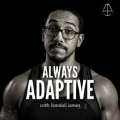Podcast Always Adaptive