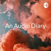 Podcast An Audio Diary - The Spiritual Awakening