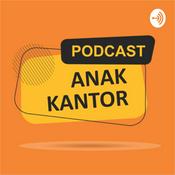 Podcast Anak Kantor