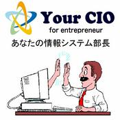 Podcast あなたの情報システム部長「Your CIO」