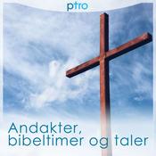 Podcast Andakter, Bibeltimer og Taler fra pTro