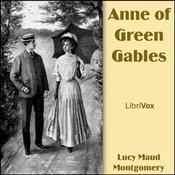 Podcast Anne of Green Gables (Dramatic Reading) by Lucy Maud Montgomery (1874 - 1942)