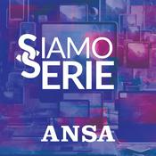 Podcast ANSA Siamo Serie