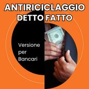 Podcast Antiriciclaggio Detto Fatto