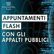 Podcast Appuntamenti Flash Appalti Pubblici
