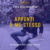 Podcast Appunti a me stesso