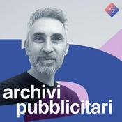 Podcast Archivi Pubblicitari
