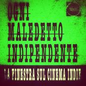 Podcast Ogni Maledetto Indipendente - La Finestra sul Cinema Indie