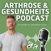 Podcast Arthrose und Gesundheits-Podcast