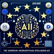Podcast Artificial Intelligence Act - EU AI Act