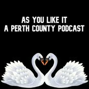 Podcast As You Like It - A Perth County Podcast