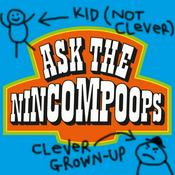 Podcast Ask The Nincompoops
