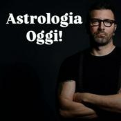 Podcast Astrologia oggi!