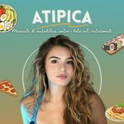 Podcast ATIPICA - La nutrizione senza inganni
