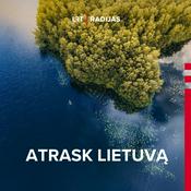 Podcast Atrask Lietuvą
