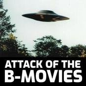 Podcast Attack of the B-Movies